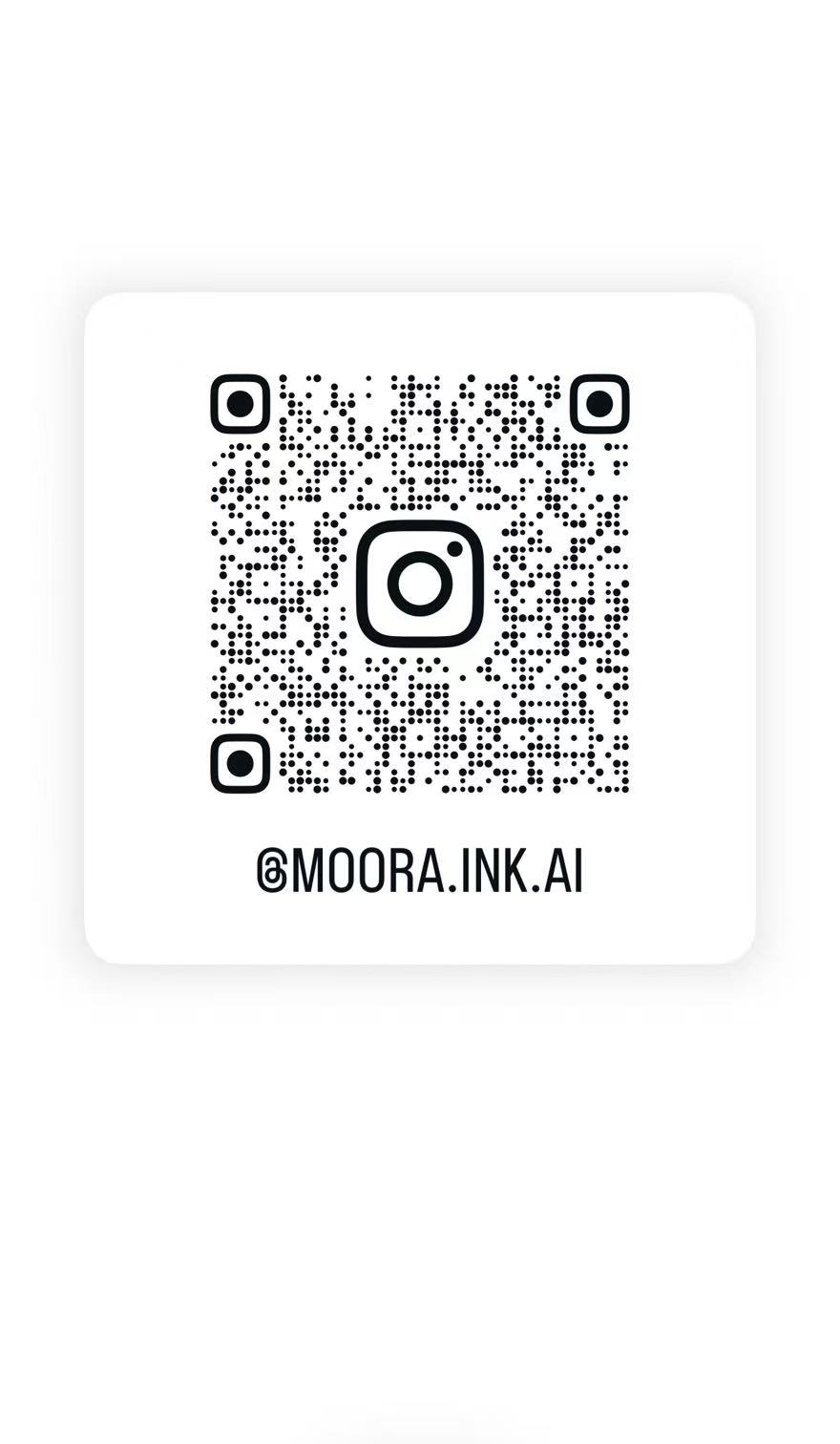 扫码访问 Moora Instagram：moora.ink.ai